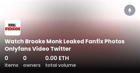 brook monk fanfix leaked|r/brookemonkisfit